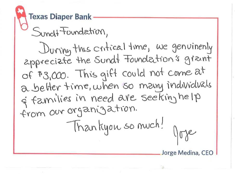 Una nota de agradecimiento de Jorge Medina, director ejecutivo de Texas Diaper Bank, agradeciendo a Sundt por una subvención de $3,000, especialmente durante este momento difícil.